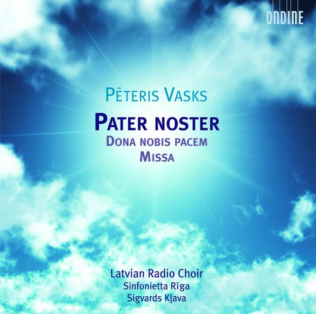 Vasks, P.: Pater Noster / Dona Nobis Pacem / Mass - Pēteris Vasks