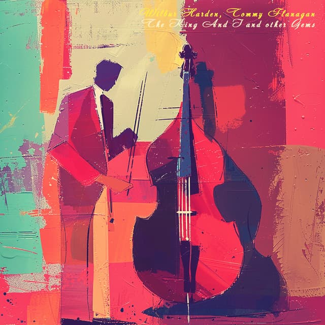 The King and I and Other Gems - Wilbur Harden