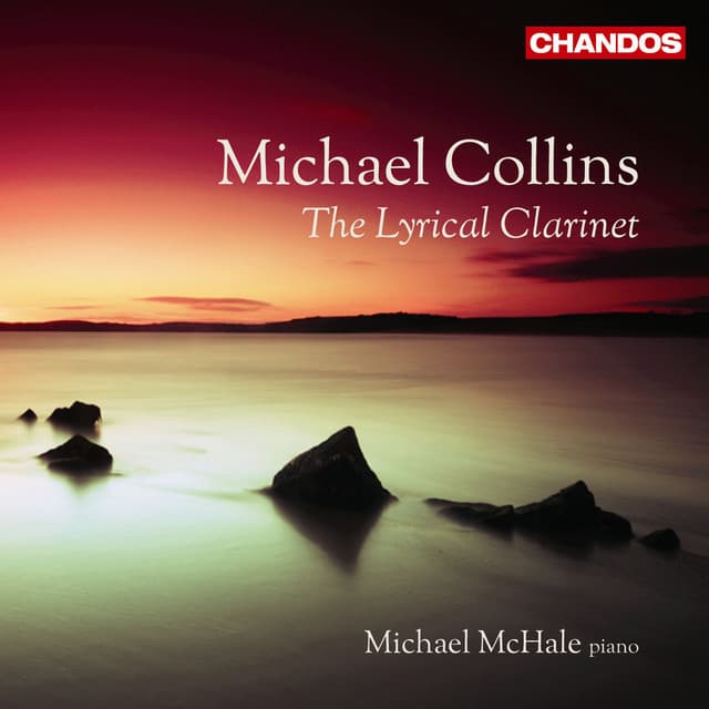 The Lyrical Clarinet - Michael Collins