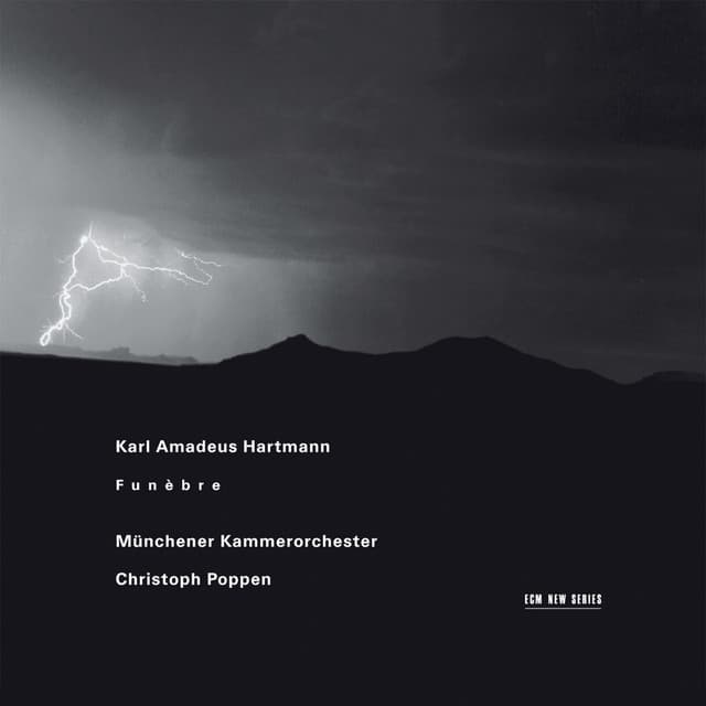 Hartmann: Funèbre - Karl Amadeus Hartmann