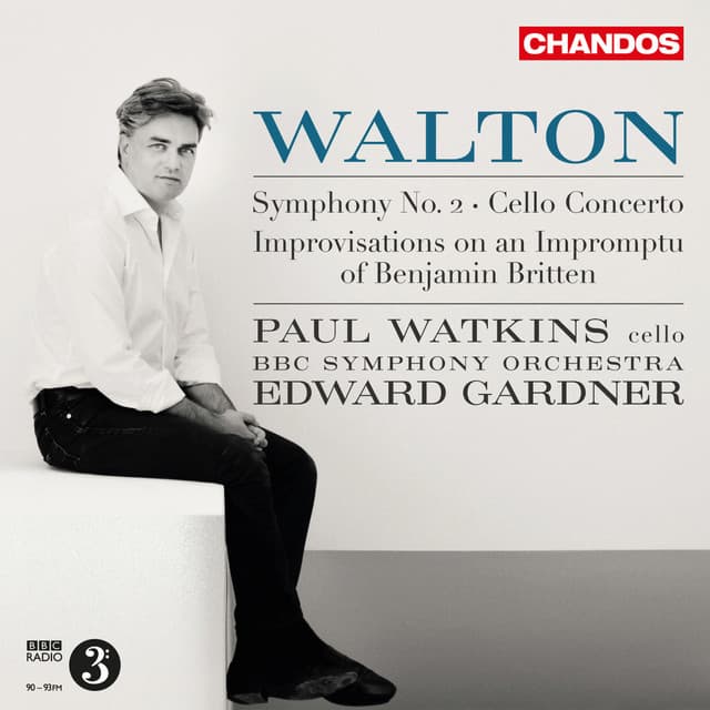 Walton: Symphony No. 2, Cello Concerto & Improvisations on an Impromptu of Benjamin Britten - William Walton