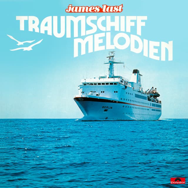 Traumschiff Melodien - James Last