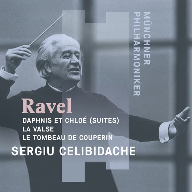Celibidache Conducts Ravel - Maurice Ravel