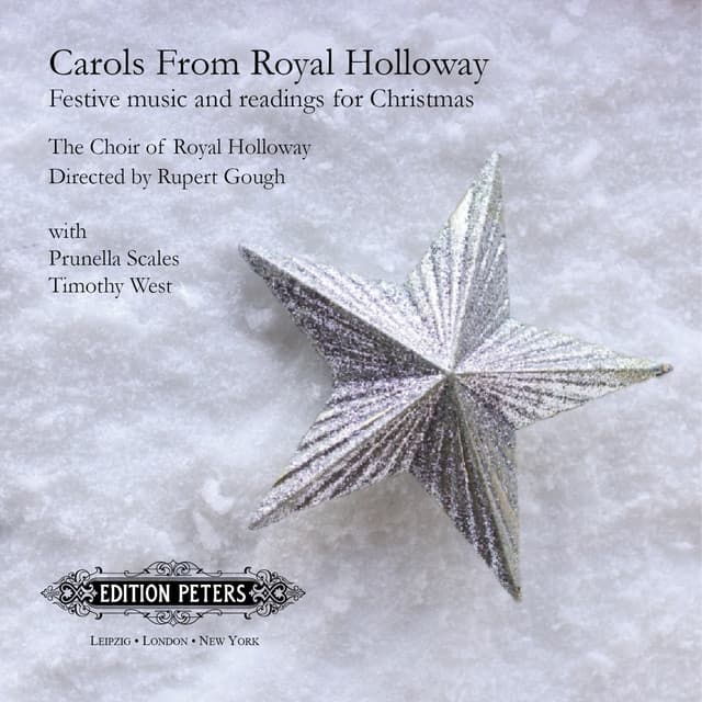 Carols from Royal Holloway - The Choir of Royal Holloway