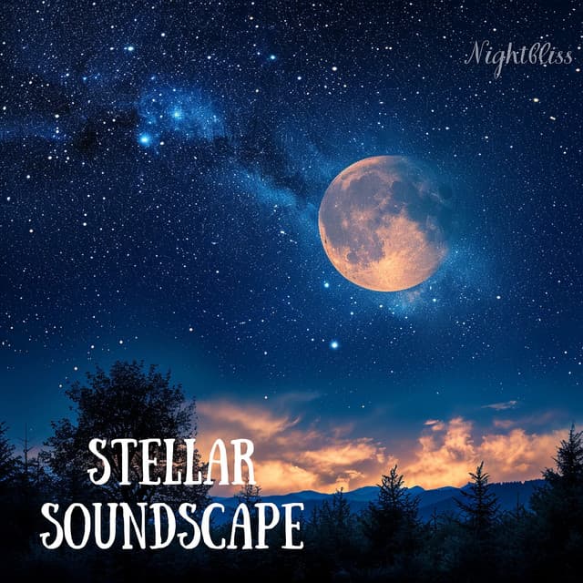 Stellar Soundscape - Nightbliss