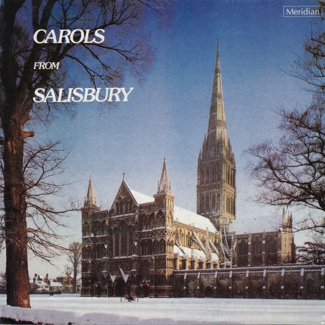 Carols from Salisbury - Salisbury Cathedral Choir