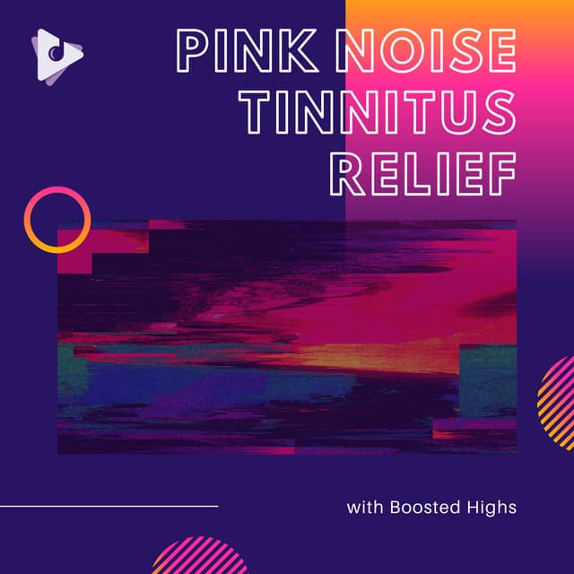 Pink Noise Tinnitus Relief with Boosted Highs - Tinnitus Aid