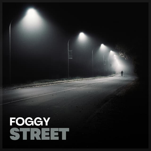 Foggy Street - Sounds of Rain