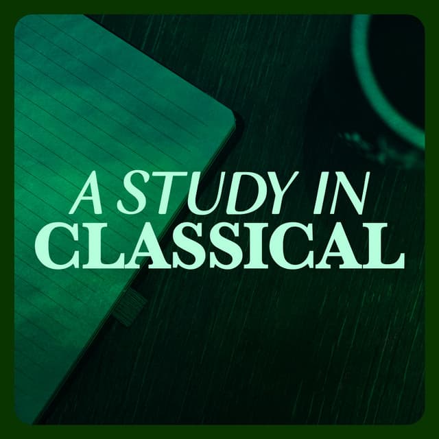 Classical Study Music & Exam Study Classical Music