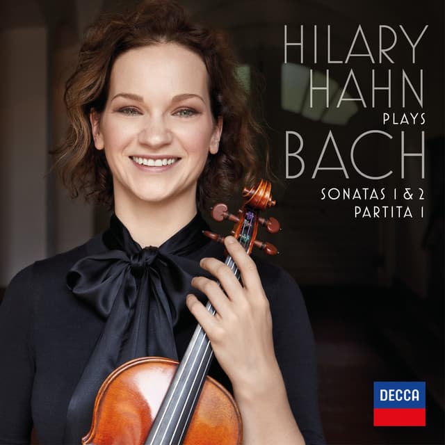 Hilary Hahn plays J.S. Bach: Violin Sonatas Nos. 1 & 2; Partita No. 1 - Johann Sebastian Bach