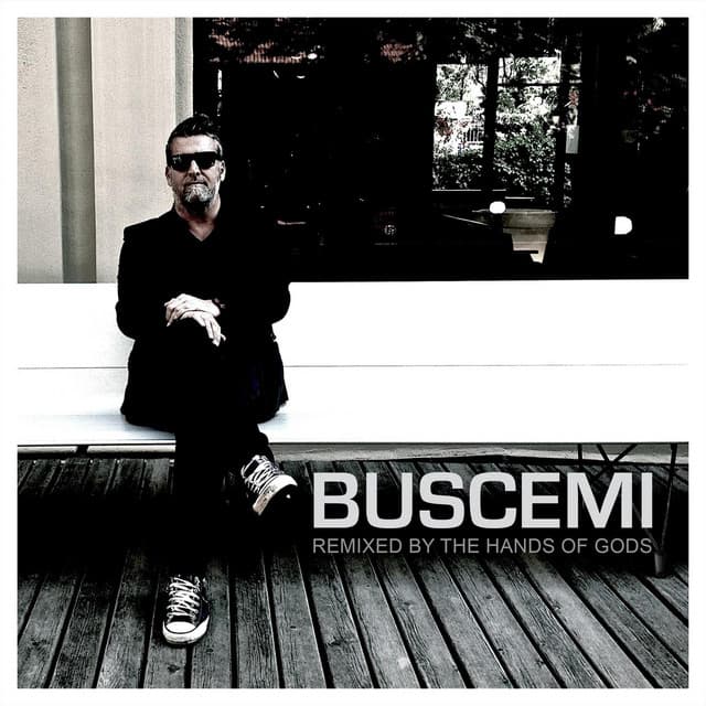 Remixed by the Hands of Gods - Buscemi