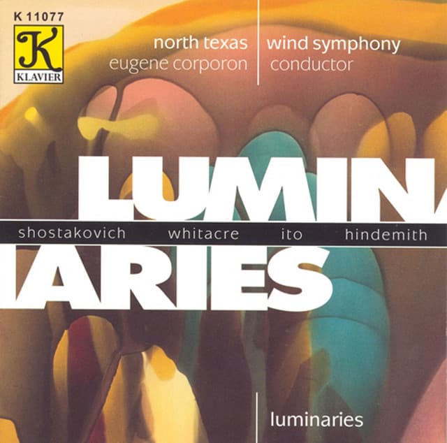 North Texas Wind Symphony: Luminaries - North Texas Wind Symphony