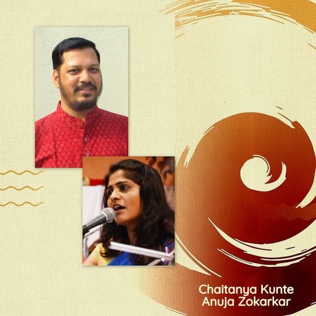 Chaitanya Kunte with Anuja Zokarkar - Chaitanya Kunte