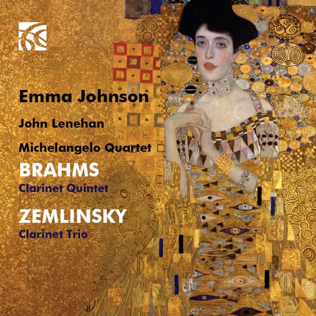 Brahms: Clarinet Quintet - Zemlinsky: Clarinet Trio - Emma Johnson