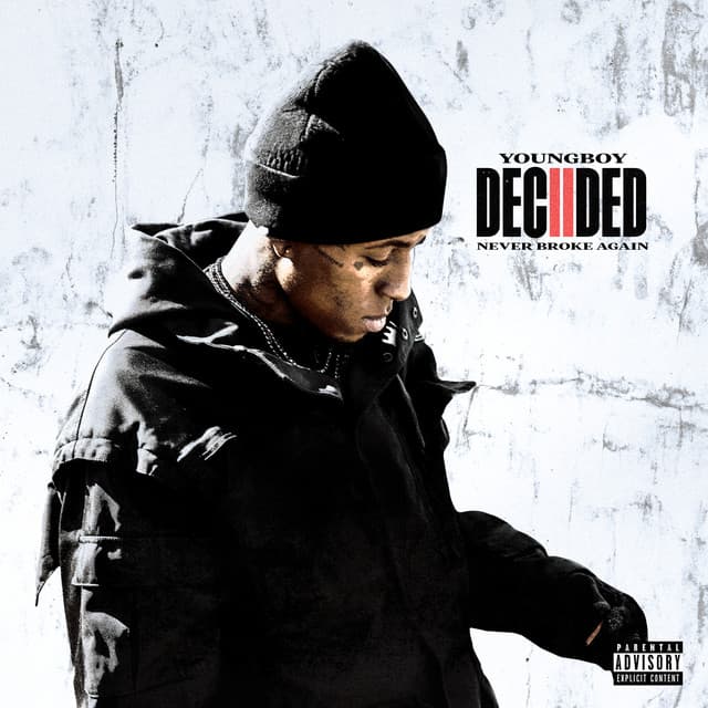 Decided 2 - YoungBoy Never Broke Again