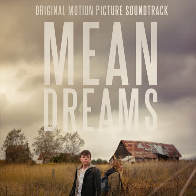 Mean Dreams - Ryan Lott