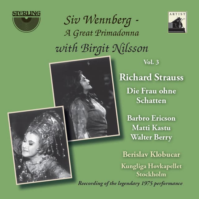Siv Wennberg: A Great Primadonna, Vol. 3 - Richard Strauss