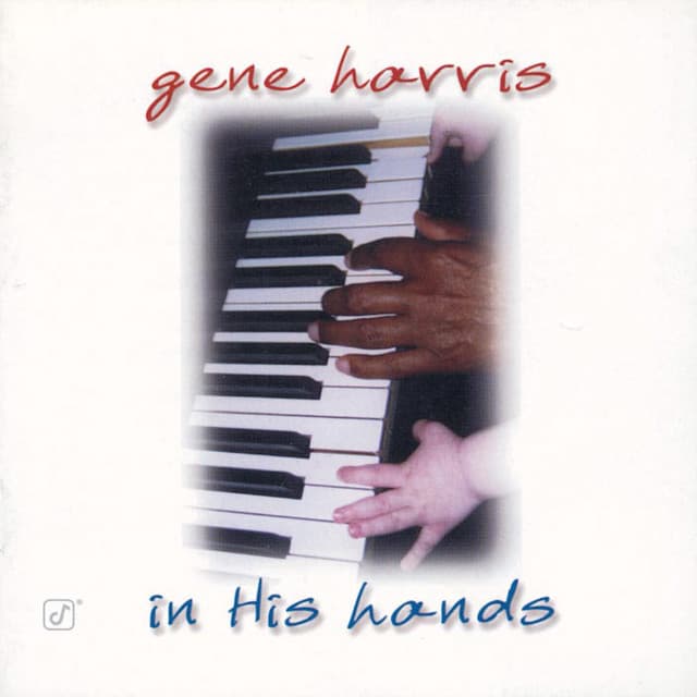 In His Hands - Gene Harris