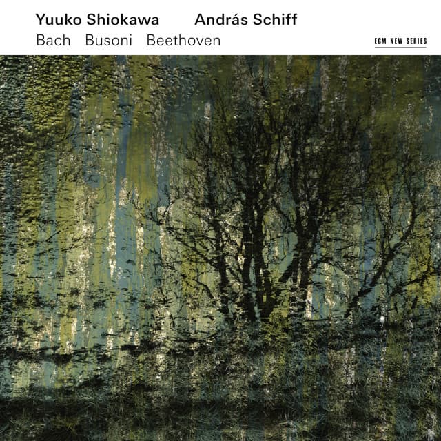 Bach - Busoni - Beethoven: Violin Sonatas - András Schiff