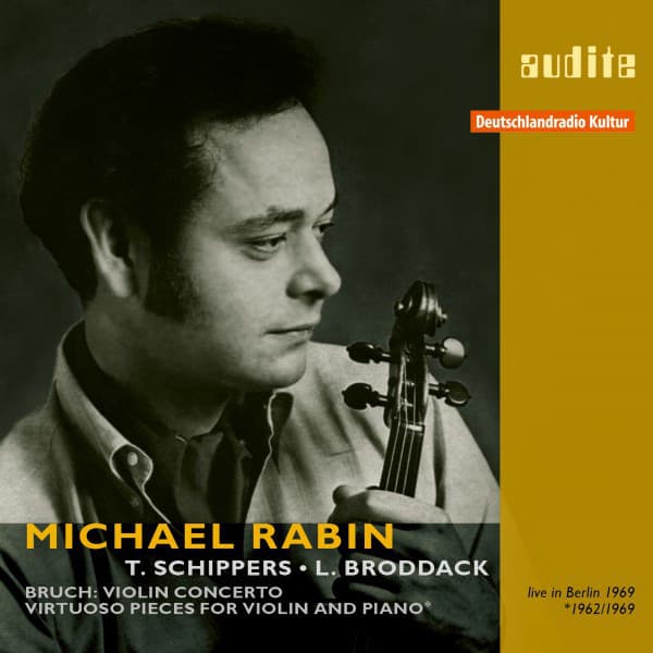 Michael Rabin plays Bruch's Violin Concerto and Virtuoso Pieces for Violin and Piano - Michael Rabin
