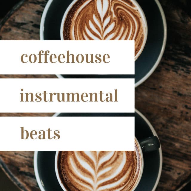 Coffeehouse Instrumental Beats
