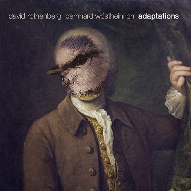 Adaptations - David Rothenberg