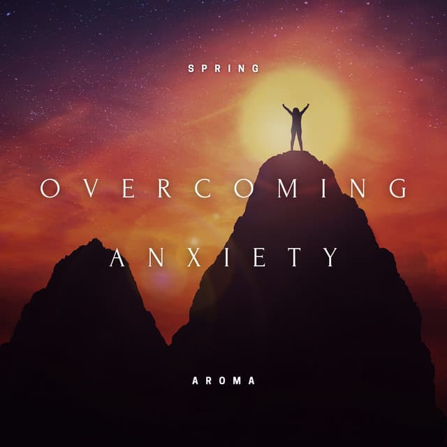 Overcoming Anxiety - Midday Breathing Exercises, Soothing Your Thoughts, Calm and Collected Afternoon - Spring Aroma