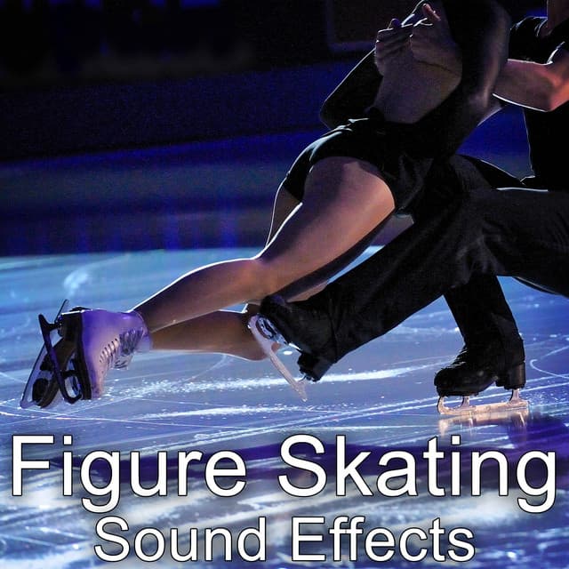 Figure Skating Sound Effects - Sound Ideas
