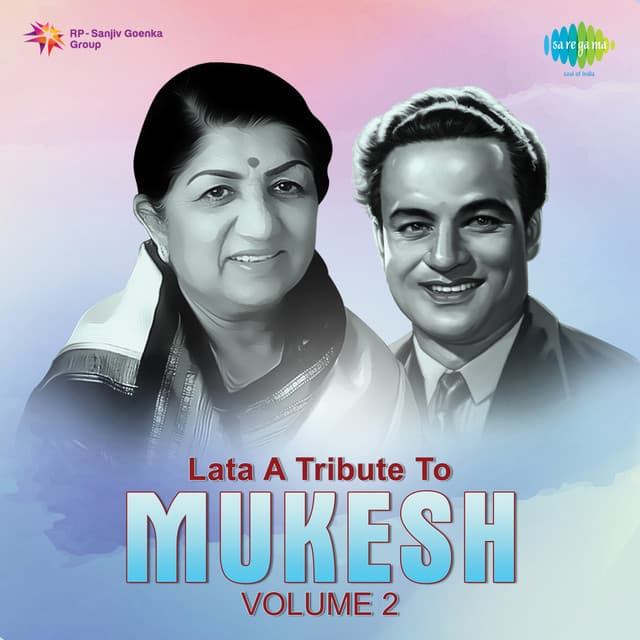Lata a Tribute to Mukesh, Vol. 2 - Lata Mangeshkar