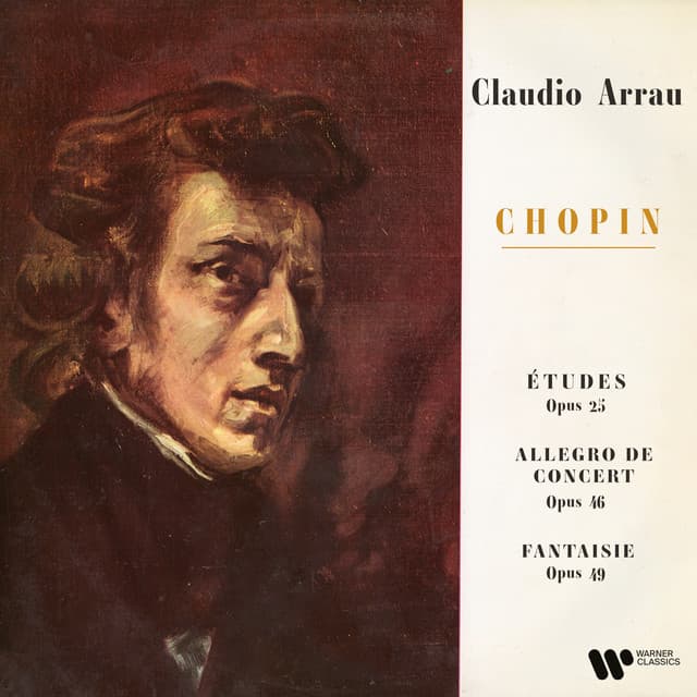 Chopin: Études, Op. 25, Allegro de concert, Op. 46 & Fantaisie, Op. 49 - Frédéric Chopin