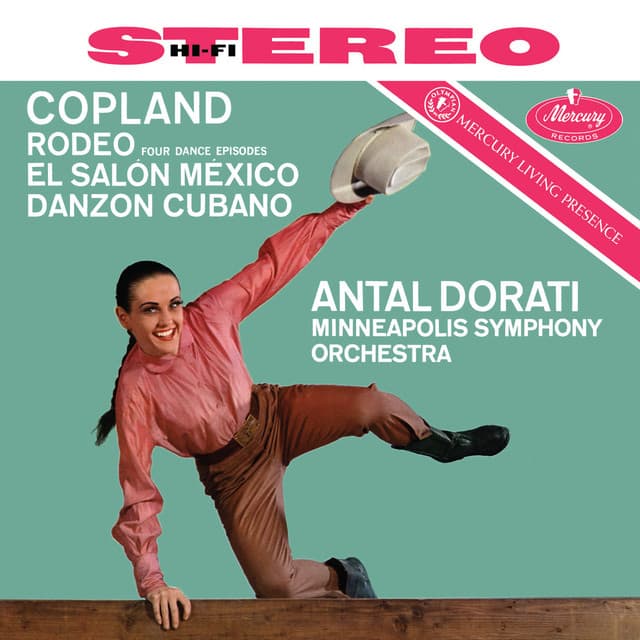 Copland: Rodeo; El Salón Mexicó; Danzón cubano; Gershwin: An American in Paris - Aaron Copland