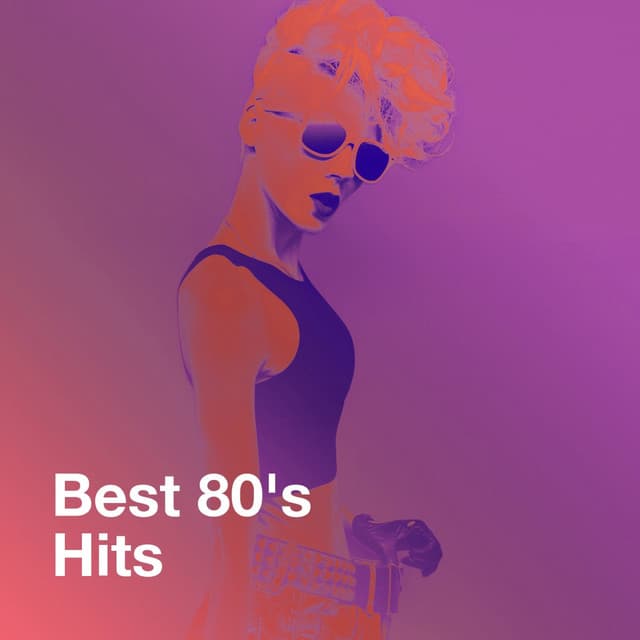 Best 80's Hits - Top 40 Hits