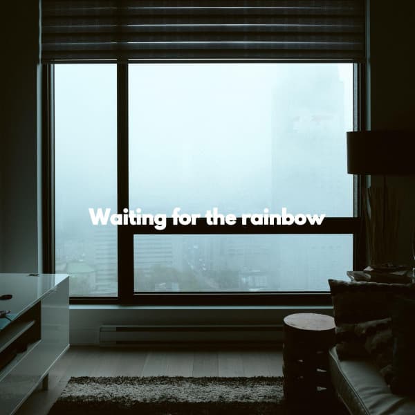 Waiting for the rainbow - Work & Jazz