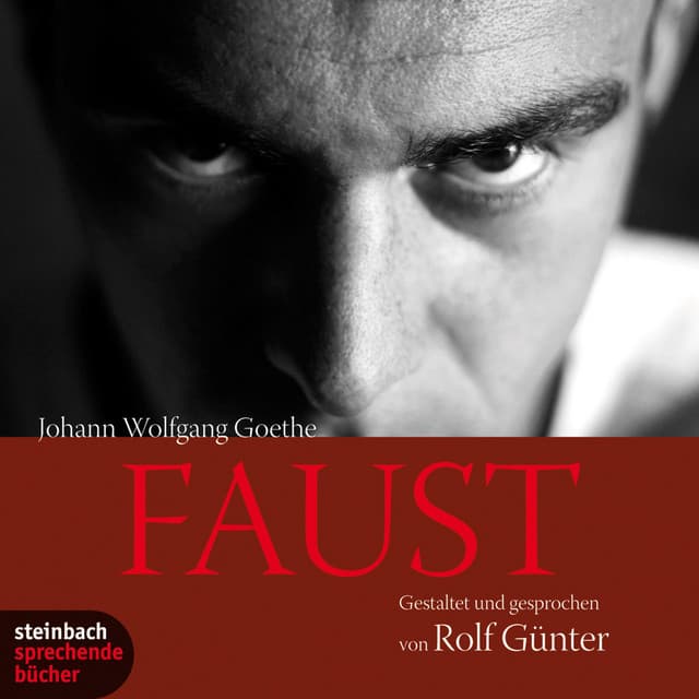 Faust - Johann Wolfgang von Goethe