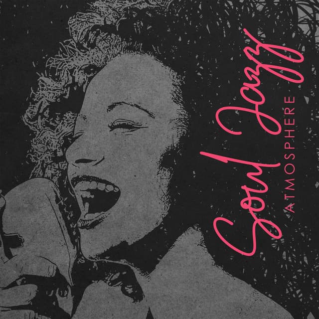 Soul Jazz Atmosphere: Night Jazz Relaxation, Easy Listening Jazz, Nice Moments - Jazz Instrumental Relax Center