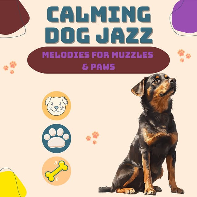 Melodies for Muzzles & Paws - Calming Dog Jazz