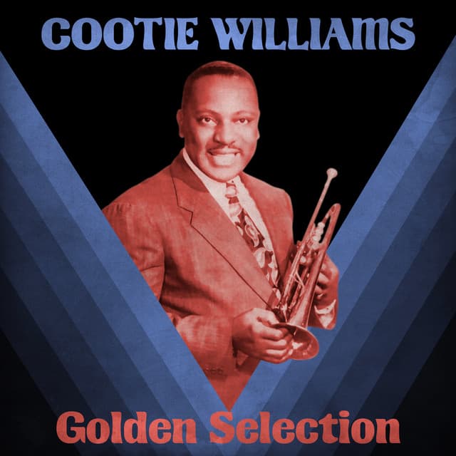 Golden Selection - Cootie Williams