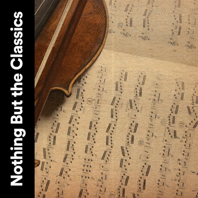 Nothing but the Classics - Valentine's Day Music