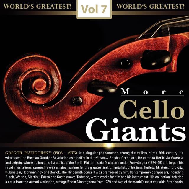 More Cello Giants, Vol. 7 - Gregor Piatigorsky