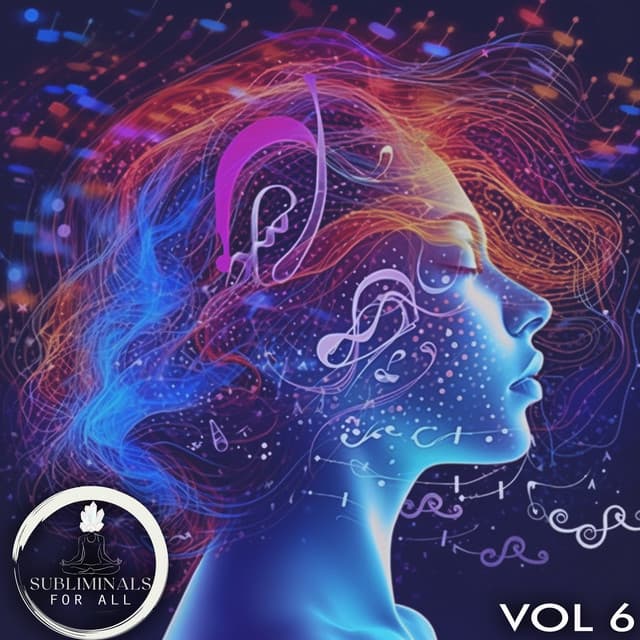 Subliminal For All, Vol. 6 - Subliminals For All