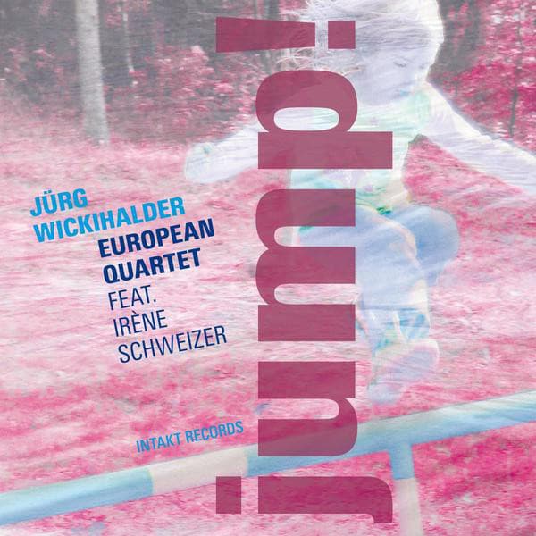 Jurg Wickihalder European Quartet