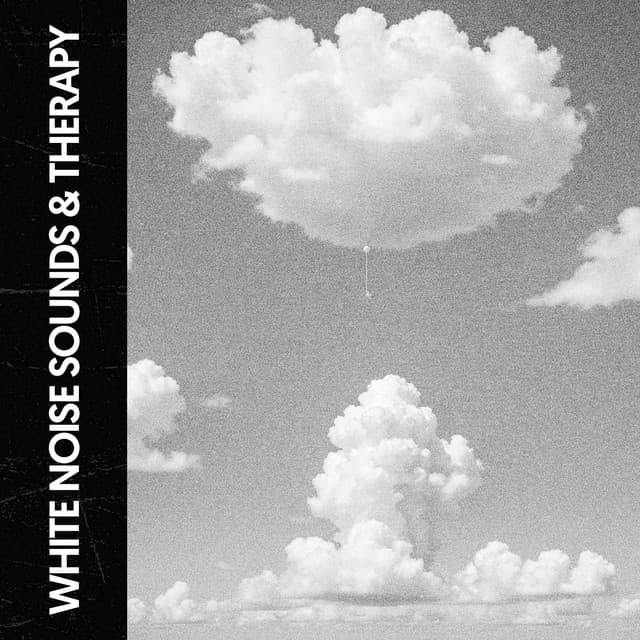 White Noise Sounds & Therapy: Soundscapes for Inner Peace - Relajacion