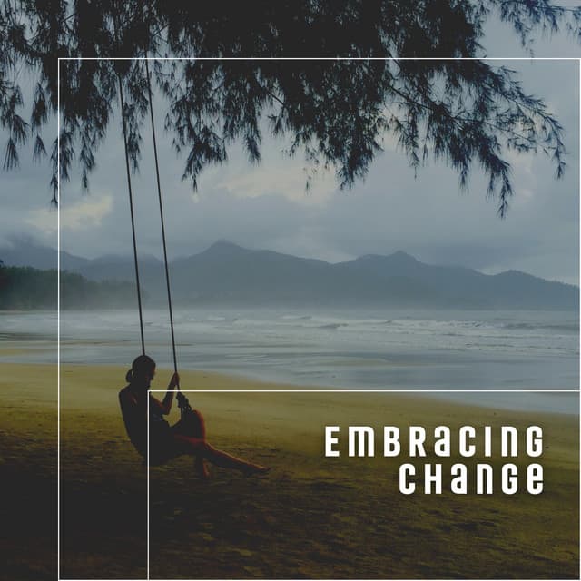 Embracing Change - Amazing Spa Music