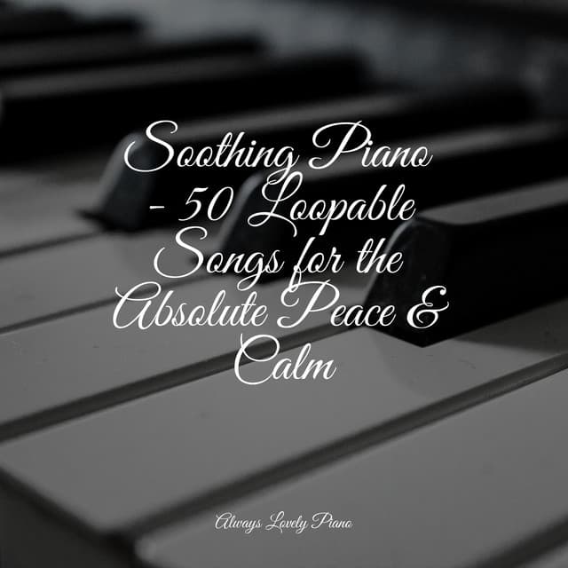 Calming Collection | Yoga - Calming Piano