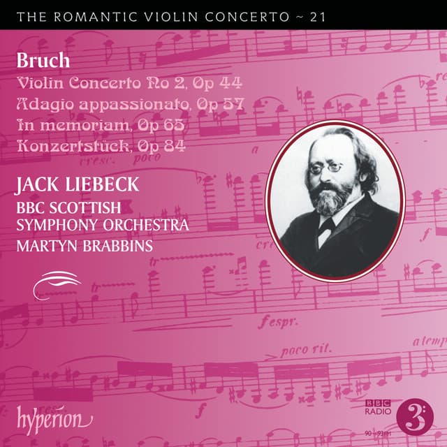 Bruch: Violin Concerto No. 2 & Other Works - Max Bruch