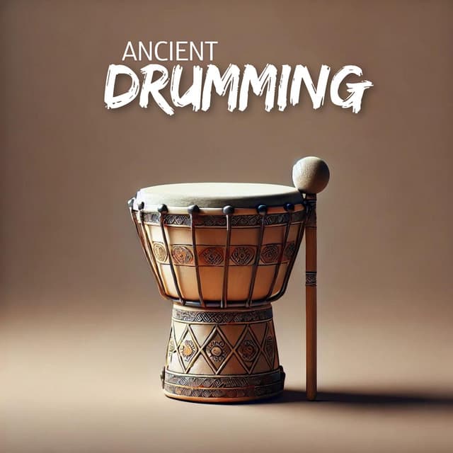 Ancient Drumming: Shamanic Ancestors Connection - Tribal Drums Ambient