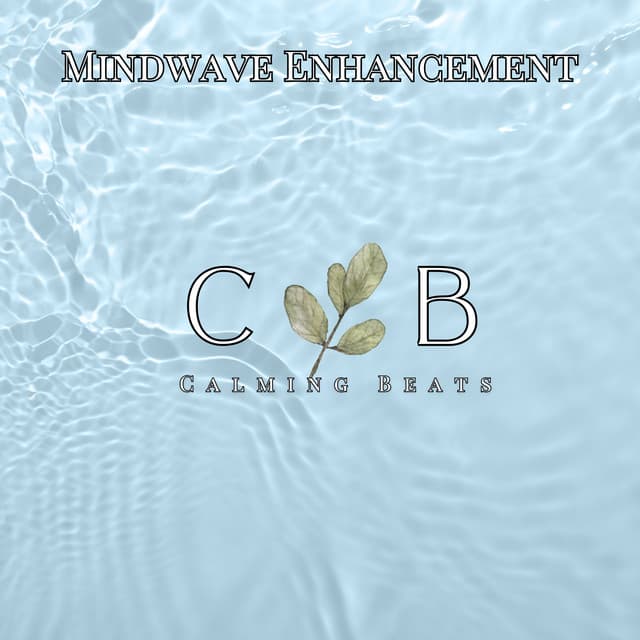 Mindwave Enhancement - Oasis of Serenity