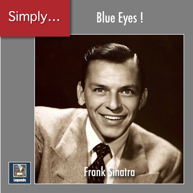 Simply ... Blue Eyes! - Frank Sinatra