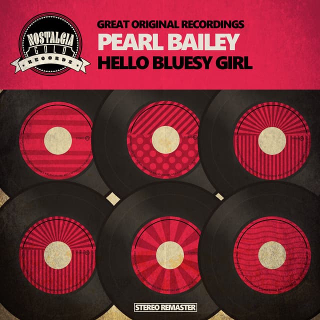 Hello Bluesy Girl - Pearl Bailey