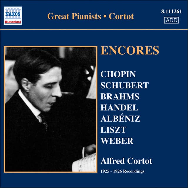 Cortot, Alfred: Encores - 78 Rpm Recordings - Alfred Cortot